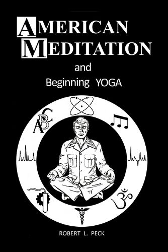 Cover image for American Meditation and Beginning Yoga