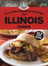 Cover image for All-Time-Favorite Recipes From Illinois Cooks