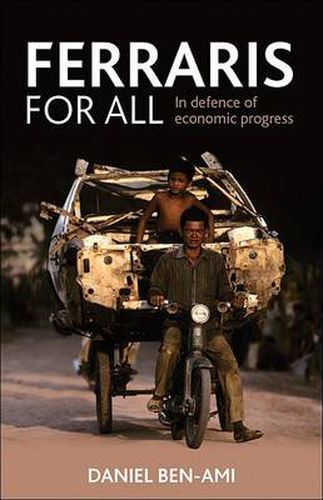 Cover image for Ferraris for All: In Defence of Economic Progress