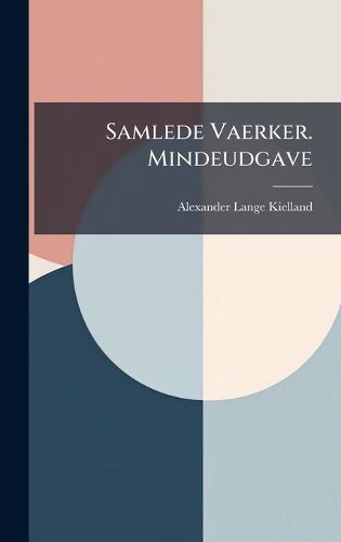 Cover image for Samlede Vaerker. Mindeudgave