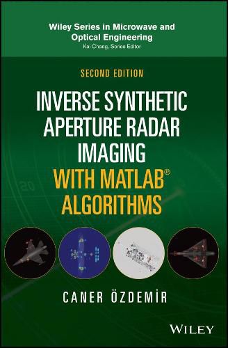 Cover image for Inverse Synthetic Aperture Radar Imaging With MATL AB Algorithms, Second Edition