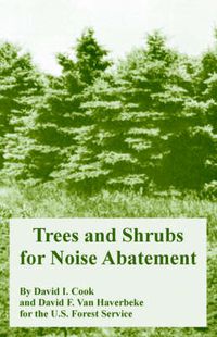 Cover image for Trees and Shrubs for Noise Abatement