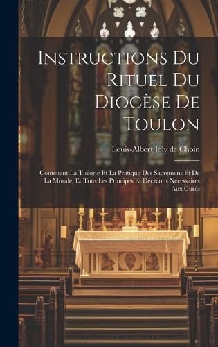 Cover image for Instructions Du Rituel Du Diocese De Toulon
