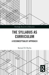 Cover image for The Syllabus as Curriculum: A Reconceptualist Approach