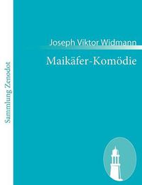 Cover image for Maikafer-Komoedie