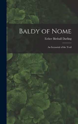 Cover image for Baldy of Nome