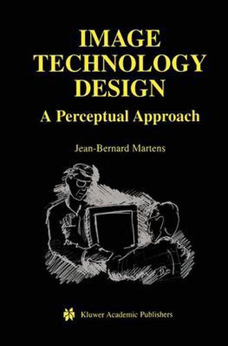 Image Technology Design: A Perceptual Approach