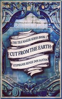 Cover image for Cut From The Earth