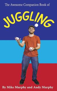 Cover image for The Awesome Companion Book of Juggling