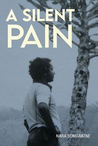 Cover image for A Silent Pain'