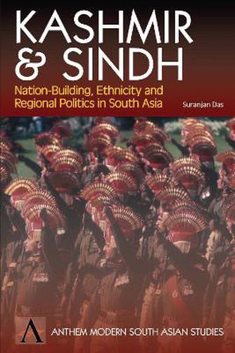 Cover image for Kashmir and Sindh: Nation-Building, Ethnicity and Regional Politics in South Asia