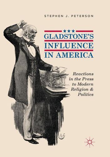 Cover image for Gladstone's Influence in America