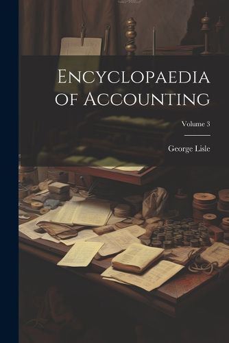 Cover image for Encyclopaedia of Accounting; Volume 3