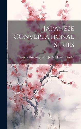 Cover image for Japanese Conversational Series