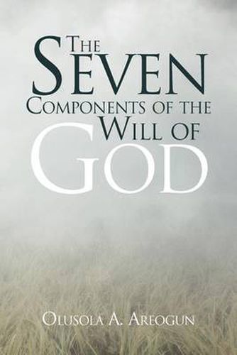 Cover image for The Seven Components of the Will of God