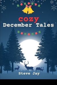 Cover image for Cozy December Tales