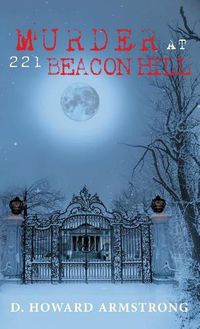 Cover image for Murder at 221 Beacon Hill