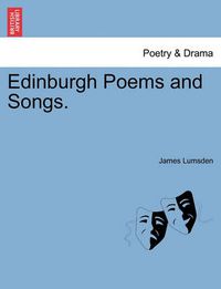 Cover image for Edinburgh Poems and Songs.