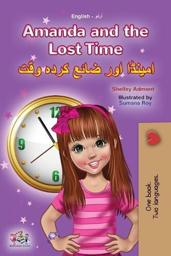 Amanda and the Lost Time (English Urdu Bilingual Book for Kids)