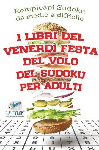 Cover image for I libri del venerdi festa del volo del Sudoku per adulti Rompicapi Sudoku da medio a difficile