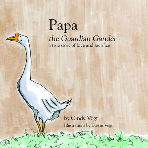 Cover image for Papa the Guardian Gander