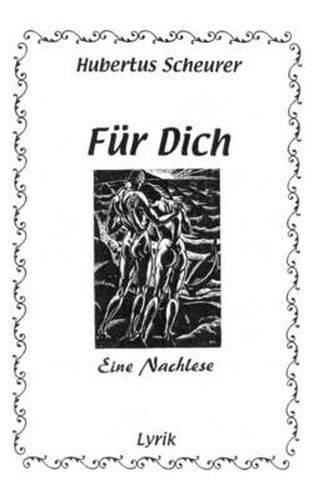 Cover image for Fur Dich - Eine Nachlese: Lyrik