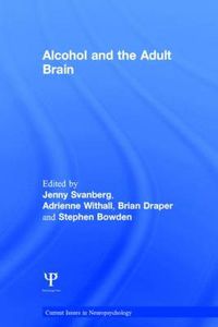 Cover image for Alcohol and the Adult Brain