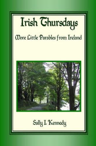 Cover image for Irish Thursdays: More Little Parables from Ireland