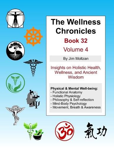 Cover image for The Wellness Chronicles-Book 32