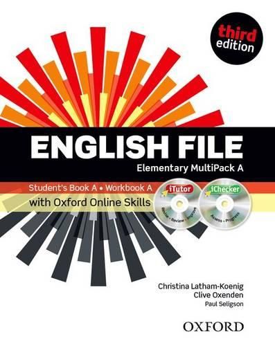 Cover image for English File third edition: Elementary: MultiPACK A with Oxford Online Skills: The best way to get your students talking