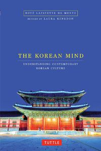 Cover image for Korean Mind: Understanding Contemporary Korean Culture
