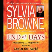 Cover image for End of Days: Predictions and Prophecies about the End of the World