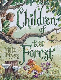 Cover image for Children of the Forest