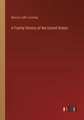 A Family History of the United States