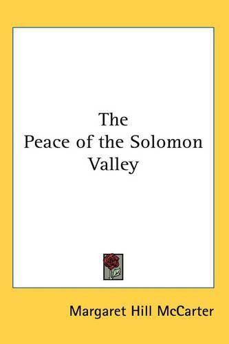 Cover image for The Peace of the Solomon Valley