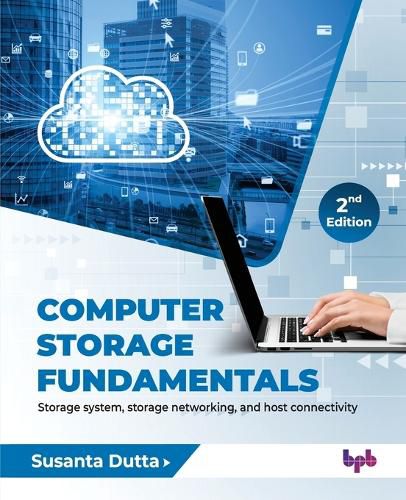 Cover image for Computer Storage Fundamentals - 2nd Edition