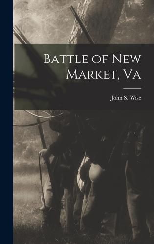Cover image for Battle of New Market, Va