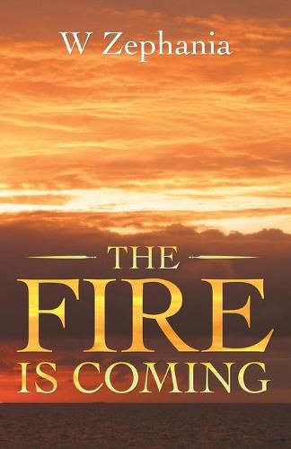 Cover image for The Fire Is Coming