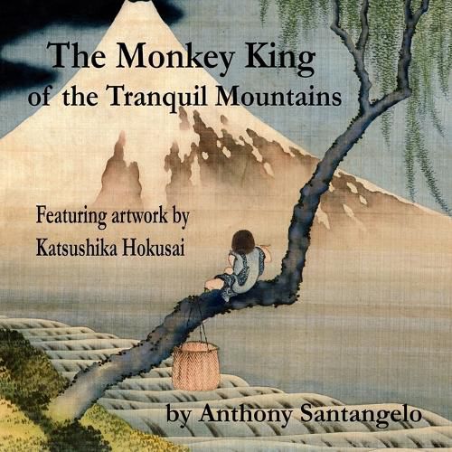 Cover image for The Monkey King of the Tranquil Mountains