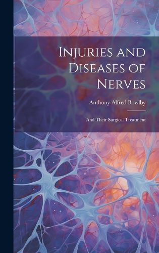 Cover image for Injuries and Diseases of Nerves