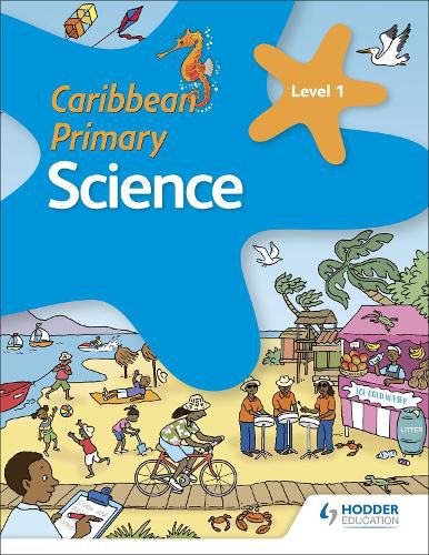 Cover image for Caribbean Primary Science Book 1