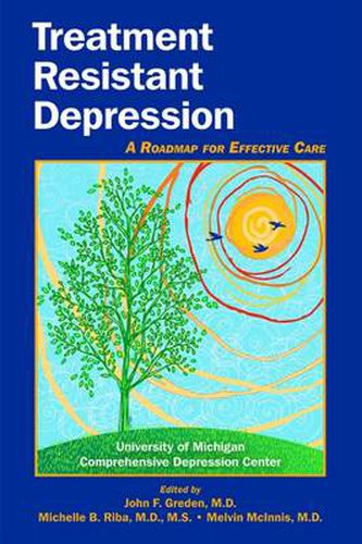 Cover image for Treatment Resistant Depression: A Roadmap for Effective Care