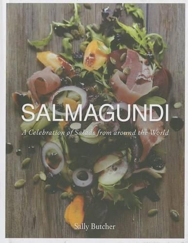 Cover image for Salmagundi: A Celebration of Salads from Around the World