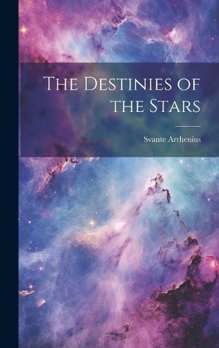 Cover image for The Destinies of the Stars