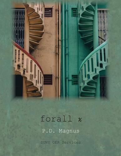 Cover image for forall x: An Introduction to Formal Logic