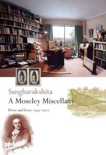 Cover image for A Moseley Miscellany: Prose and Verse 1997-2012