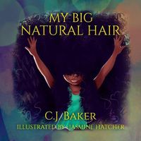 Cover image for My Big Natural Hair