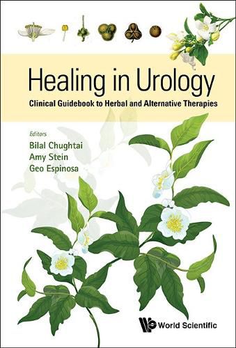 Cover image for Healing In Urology: Clinical Guidebook To Herbal And Alternative Therapies