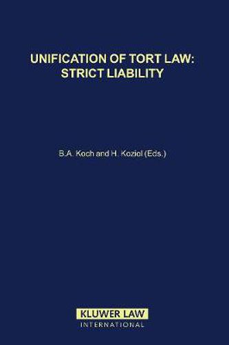 Cover image for Unification of Tort Law: Strict Liability: Strict Liability