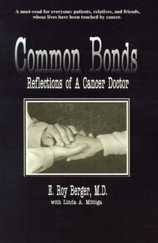 Cover image for Common Bonds: Reflections of a Cancer Doctor